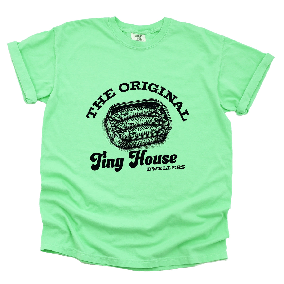 Original Tiny House Dwellers - Women's Garment Dyed Tee