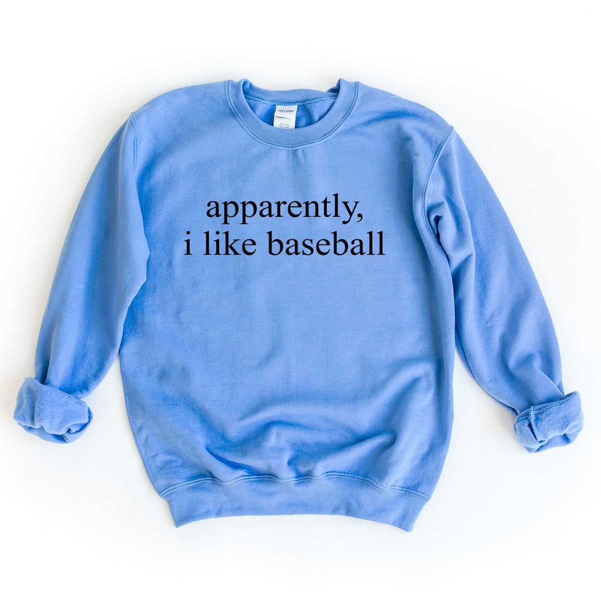 Apparently, I Like Baseball - Women's Graphic Sweatshirt