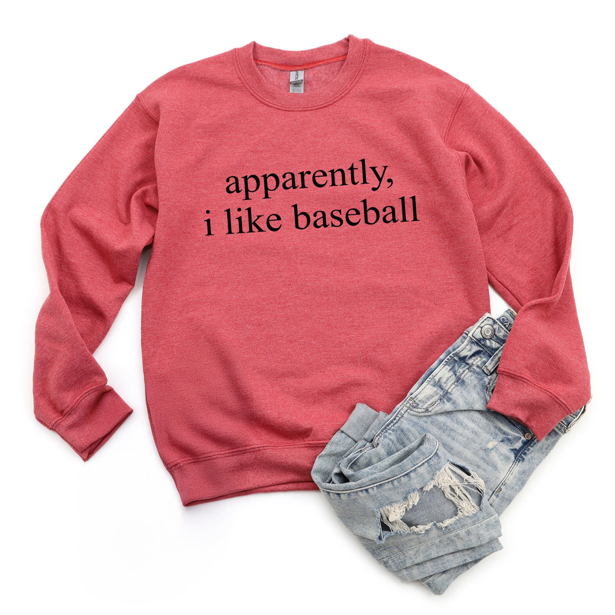 Apparently, I Like Baseball - Women's Graphic Sweatshirt