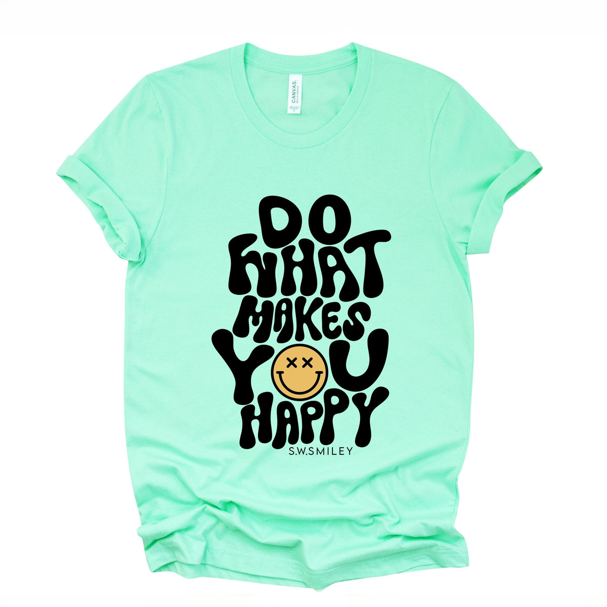 S.W.Smiley Do What Makes You Happy - Women's Short Sleeve Graphic T-Shirt
