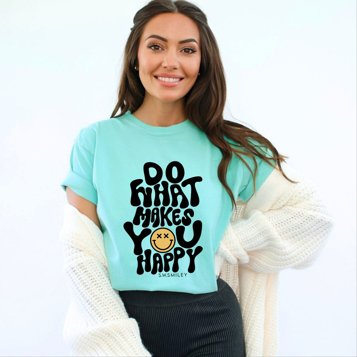 S.W.Smiley Do What Makes You Happy - Women's Garment Dyed Graphic T-Shirt