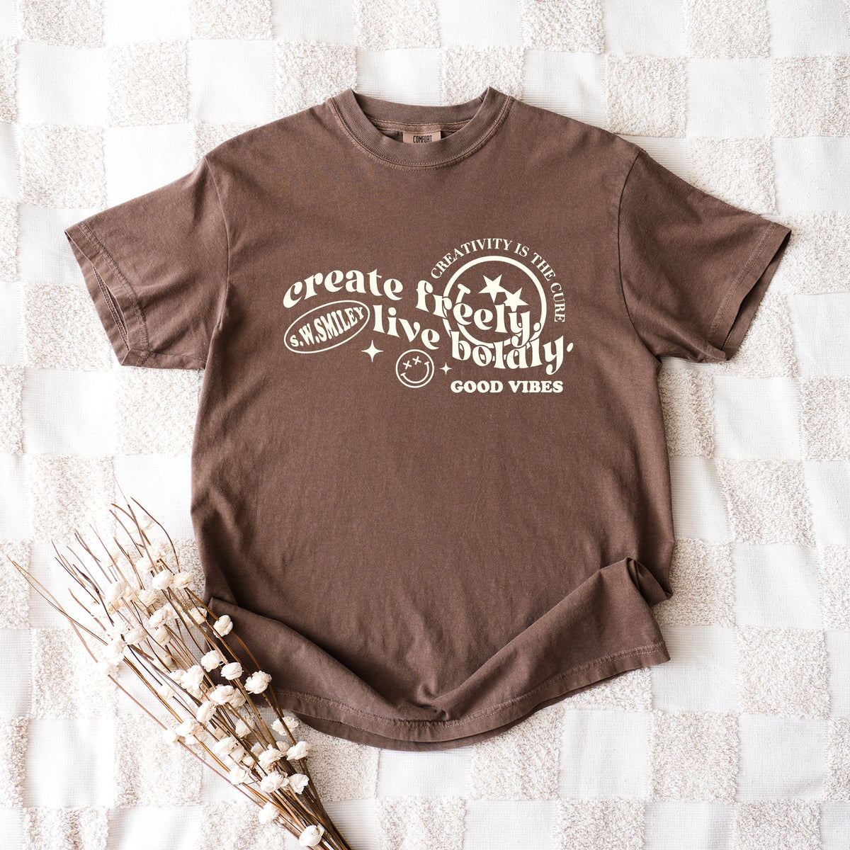 S.W.Smiley Create Freely Live Boldly - Women's Garment Dyed Graphic T-Shirt