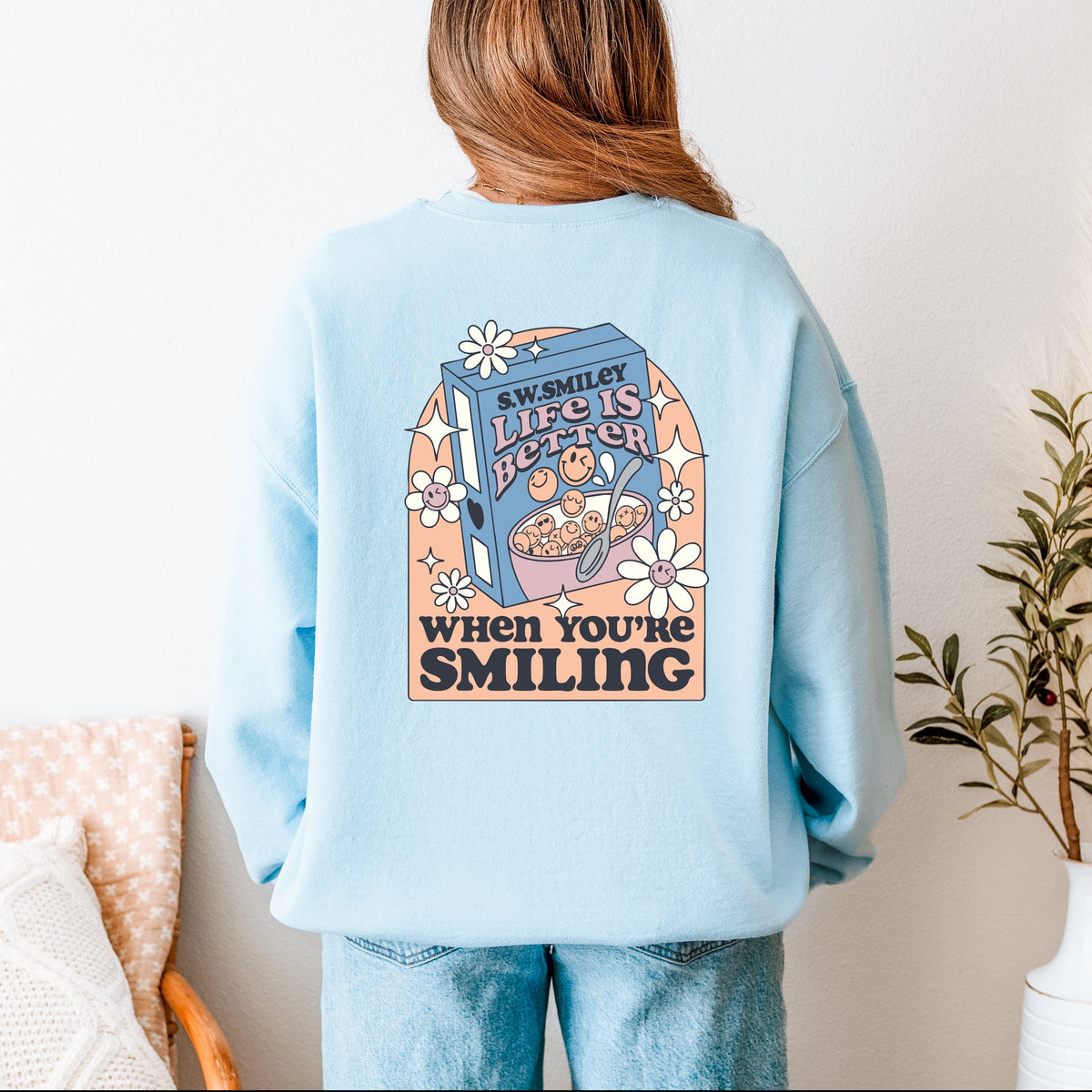 S.W.Smiley Life Is Better Cereal - Women's Graphic Sweatshirt