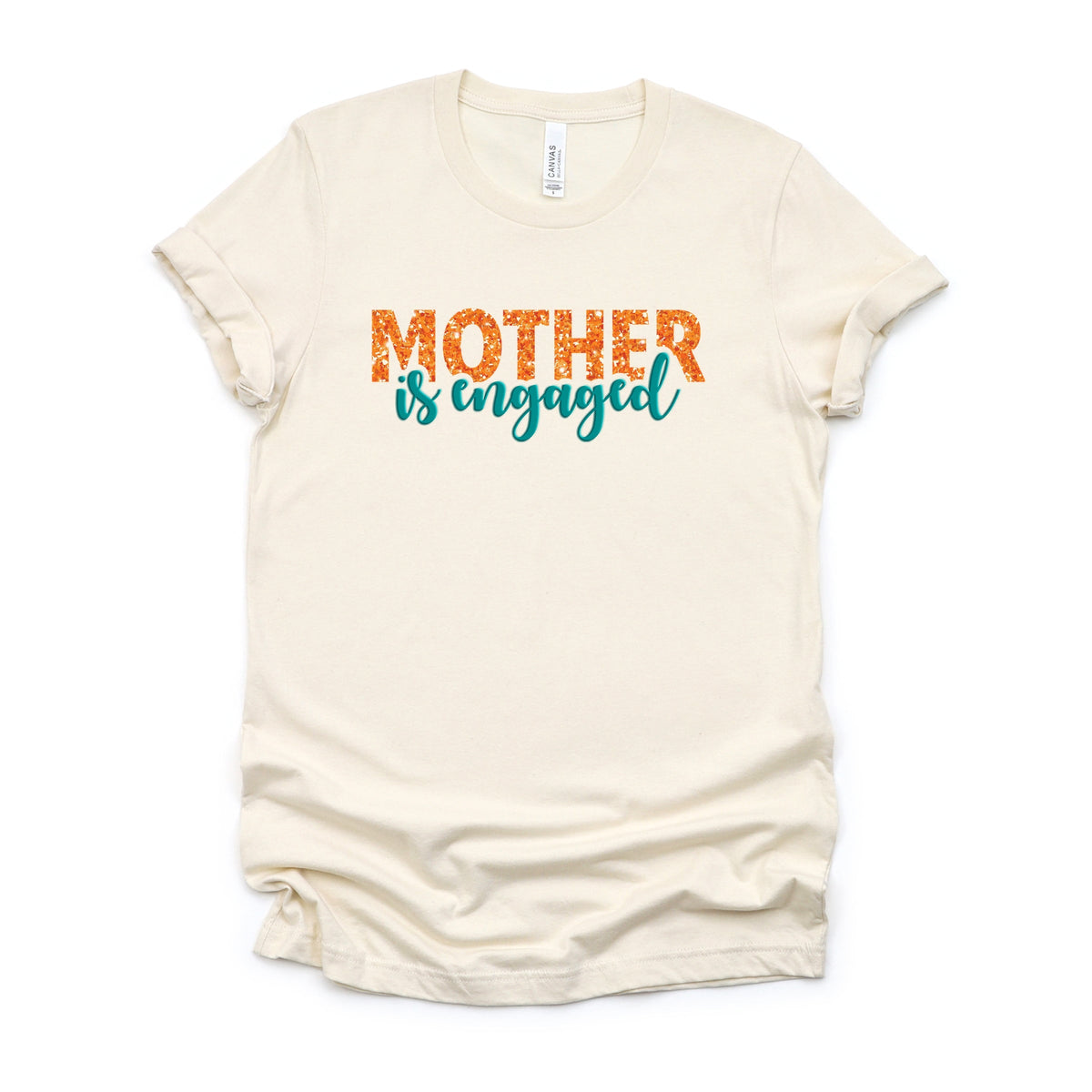Mother Is Engaged Puff/Glitter - Women's Short Sleeve Tee