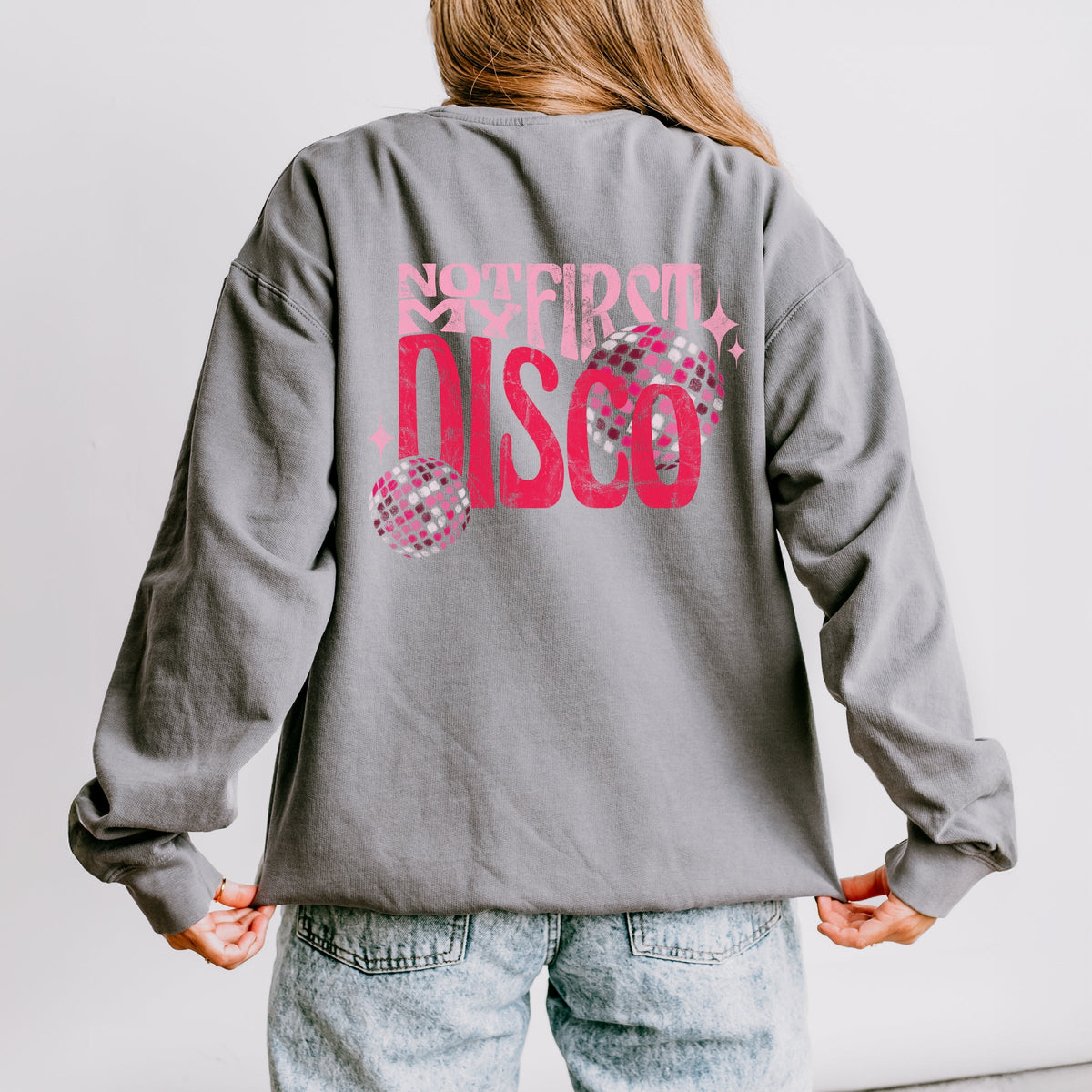 Not My First Disco - Women's Lightweight Garment Dyed Sweatshirt