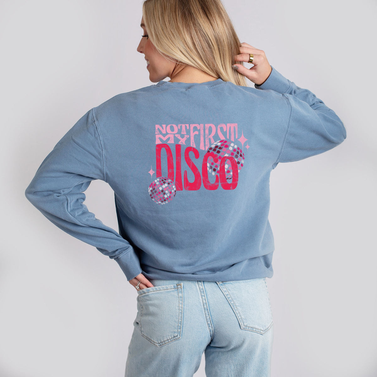 Not My First Disco - Women's Lightweight Garment Dyed Sweatshirt