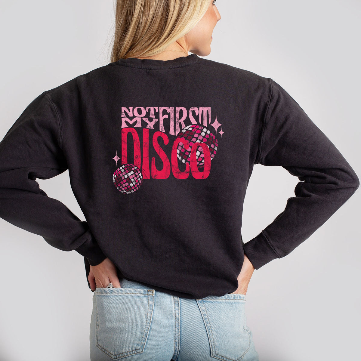 Not My First Disco - Women's Lightweight Garment Dyed Sweatshirt