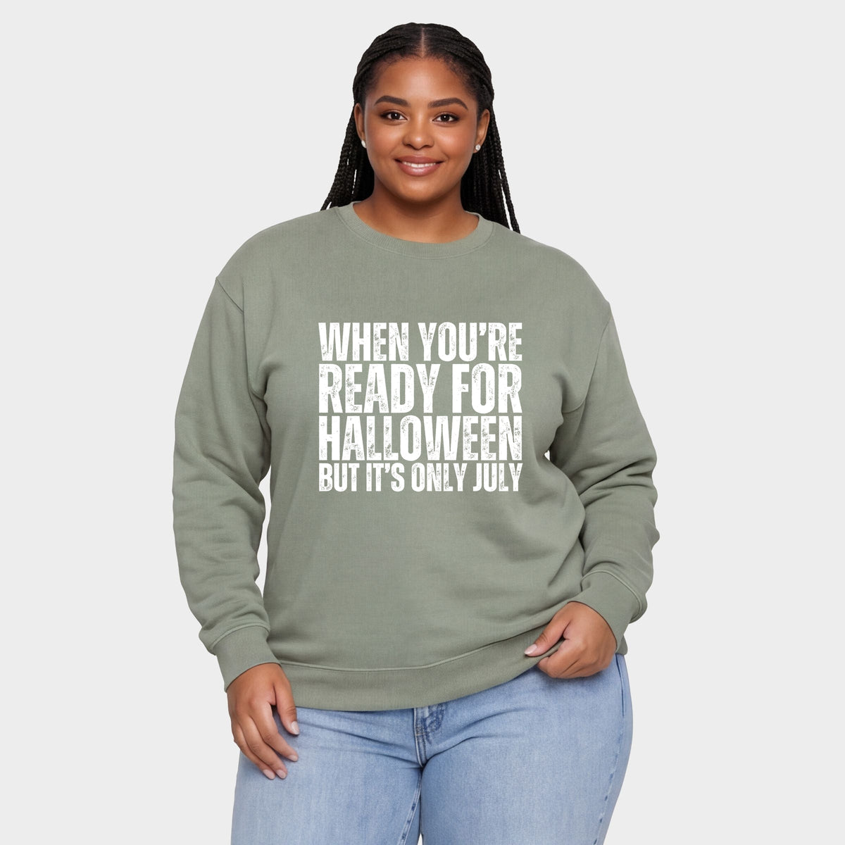 When You're Ready For Halloween - Women's Plus Sized Graphic Sweatshirt