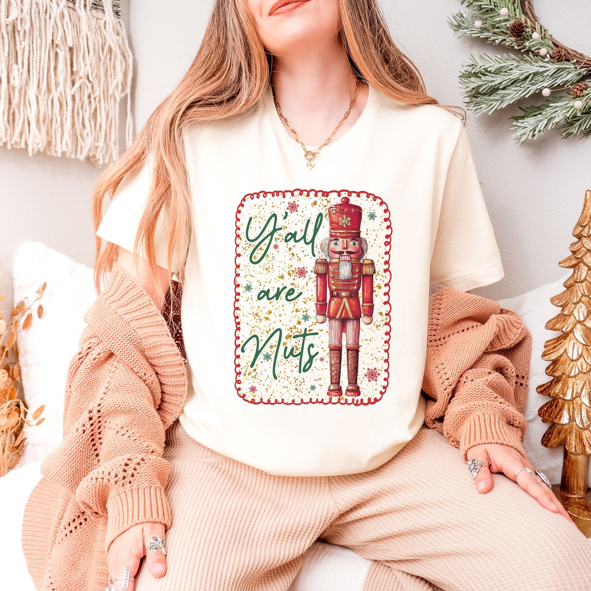 Y'all Are Nuts Nutcracker - Women's Short Sleeve Graphic T-Shirt