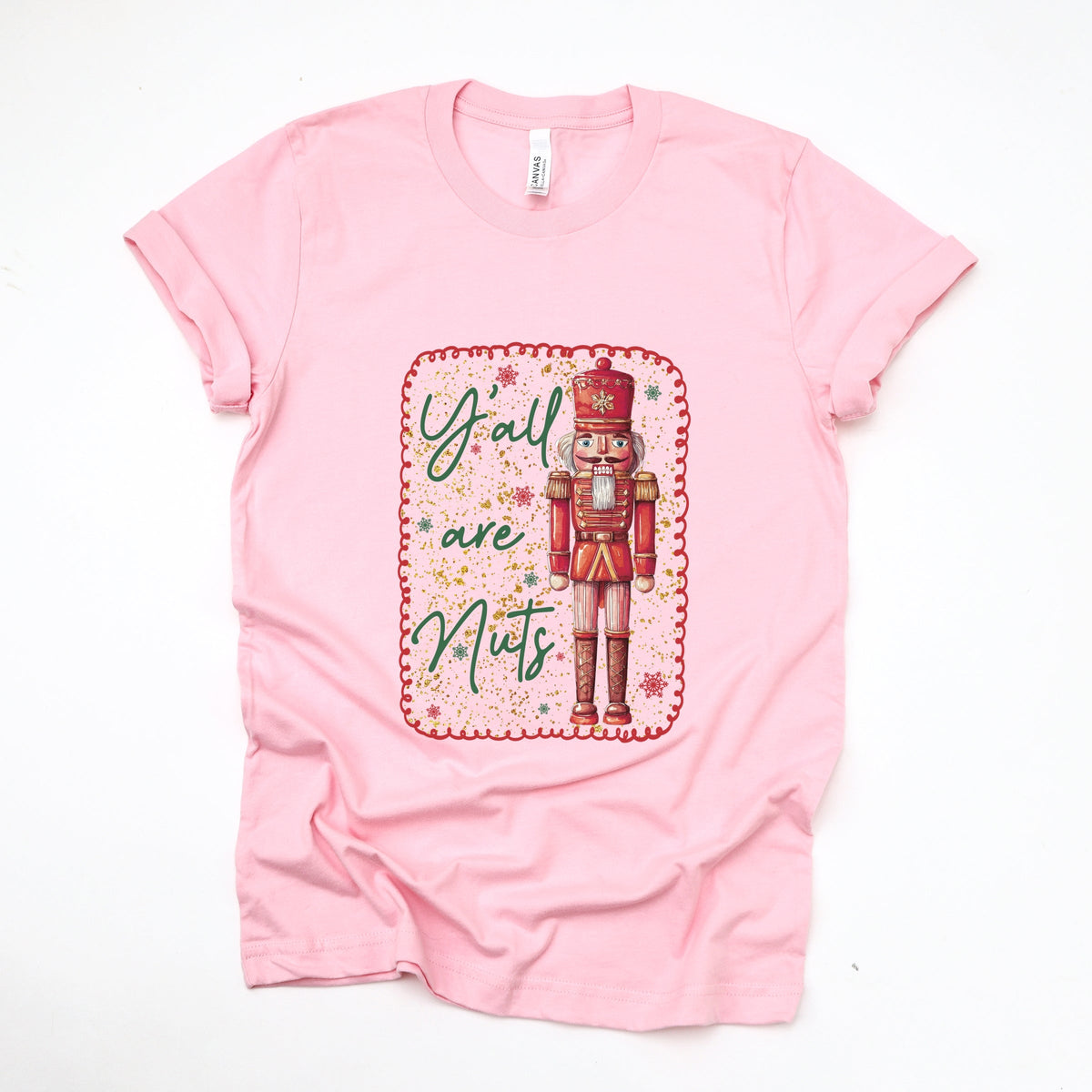 Y'all Are Nuts Nutcracker - Women's Short Sleeve Graphic T-Shirt