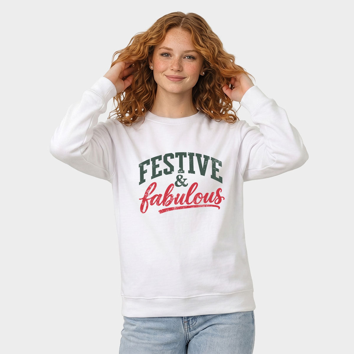 Festive & Fabulous - Women's Graphic Sweatshirt