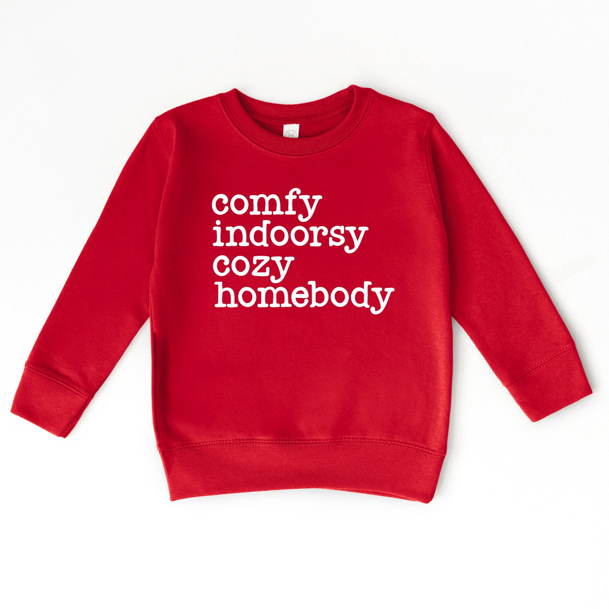 Comfy Indoorsy Cozy Homebody - Toddler Graphic Sweatshirt