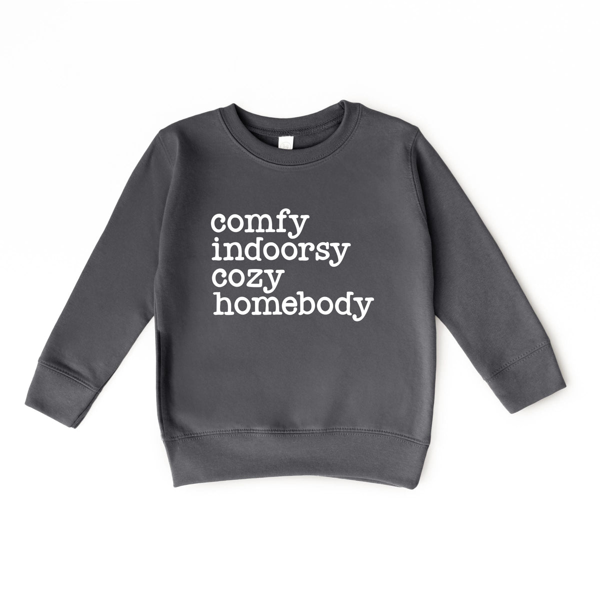 Comfy Indoorsy Cozy Homebody - Toddler Graphic Sweatshirt