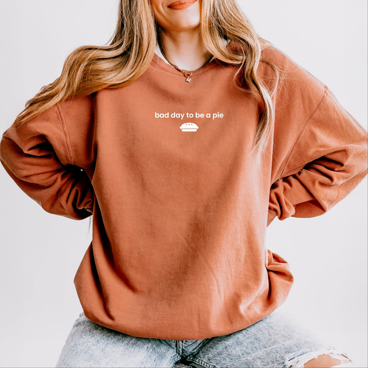 Bad Day to be a Pie - Women's Lightweight Garment Dyed Sweatshirt