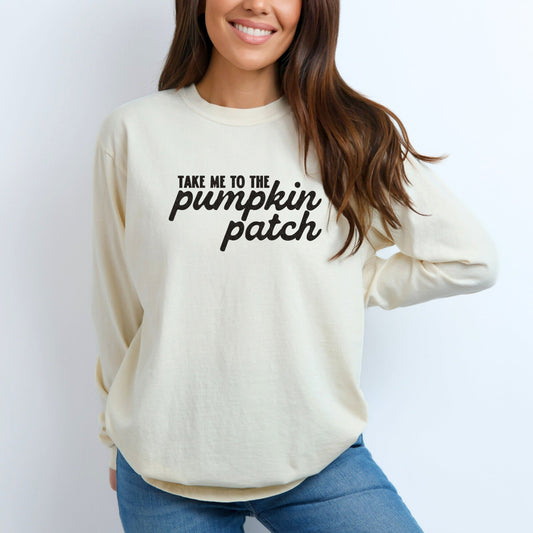 Take me to the Pumpkin Patch Cursive - Women's Garment Dyed Long Sleeve Graphic T-Shirt