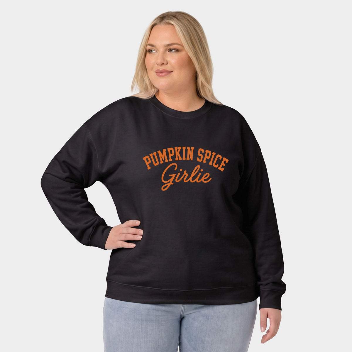 Pumpkin Spice Girlie -  Women's Plus Sized Graphic Sweatshirt