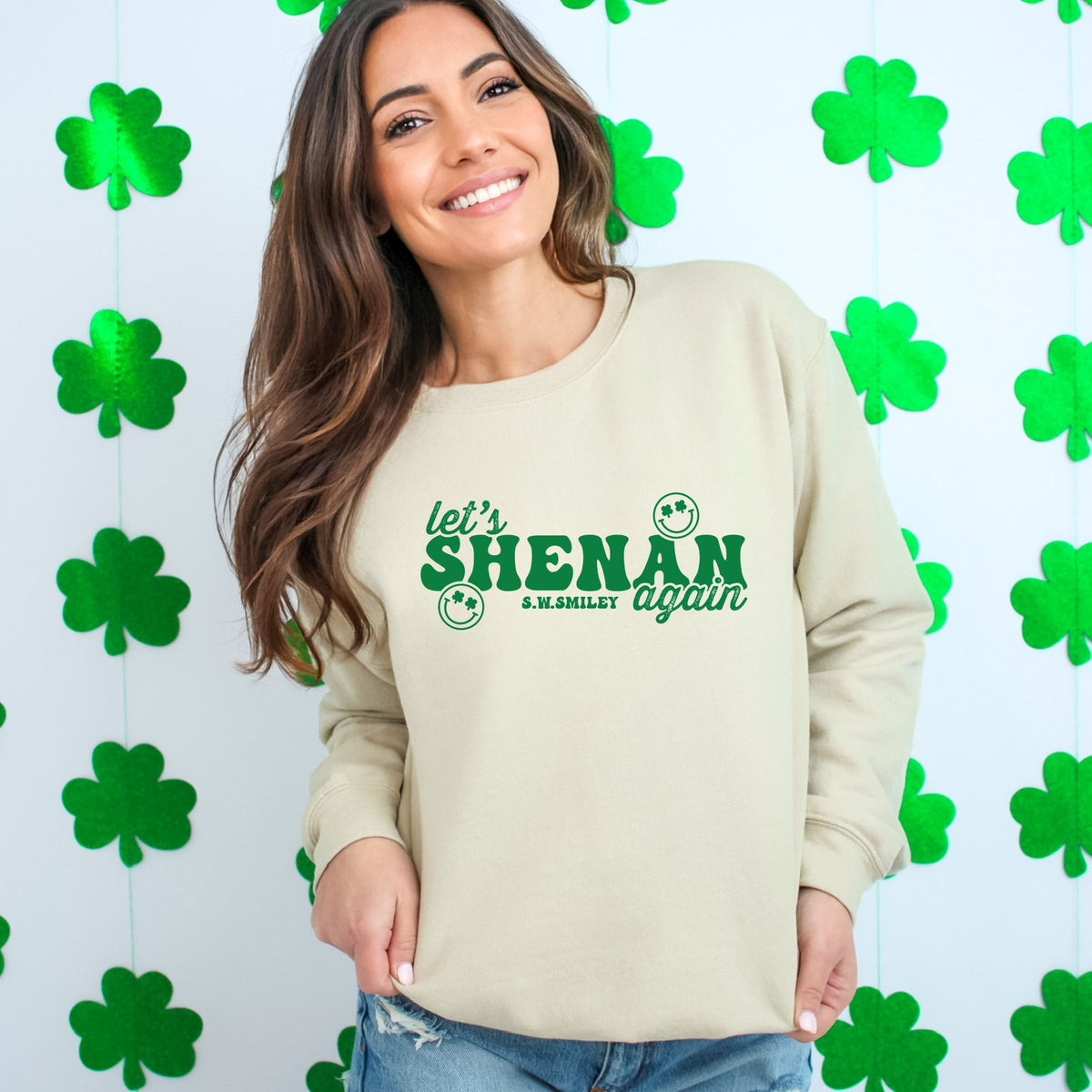 S.W.Smiley Let's Shenan Again - Women's Graphic Sweatshirt