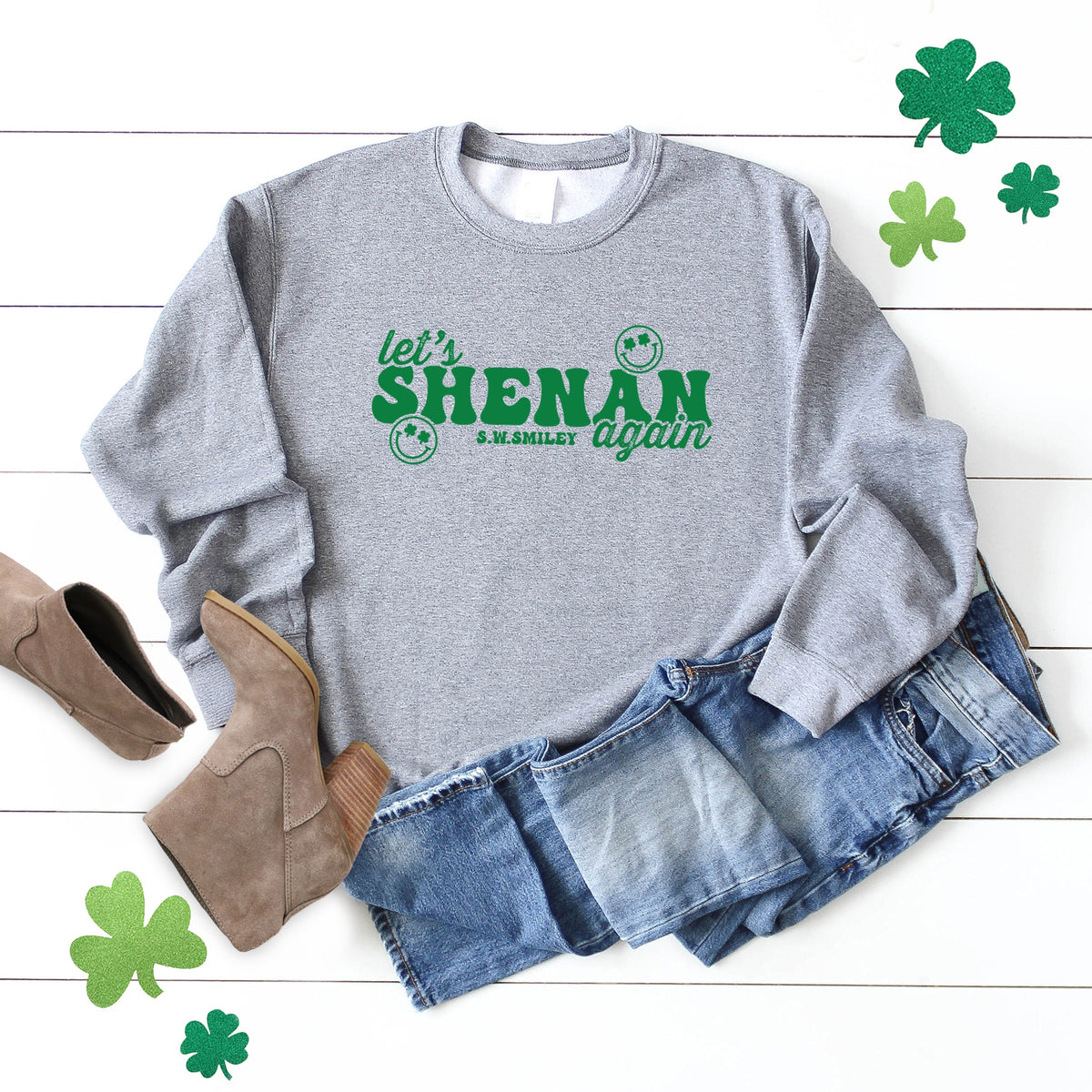 S.W.Smiley Let's Shenan Again - Women's Graphic Sweatshirt
