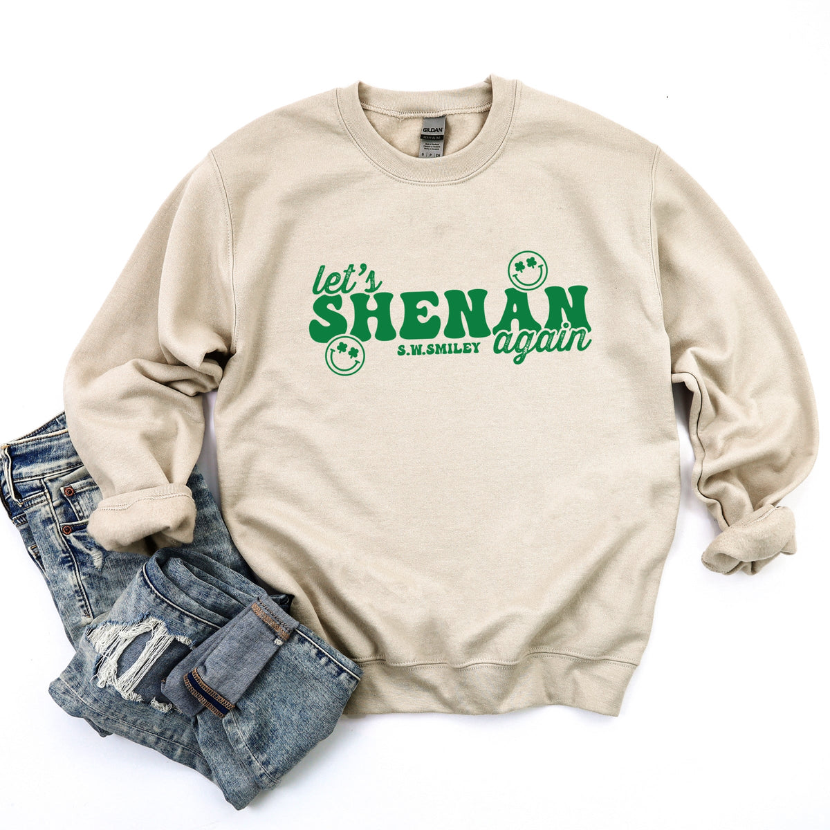 S.W.Smiley Let's Shenan Again - Women's Graphic Sweatshirt