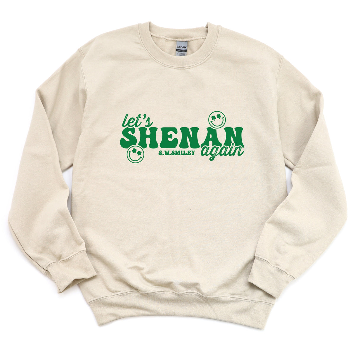 S.W.Smiley Let's Shenan Again - Women's Graphic Sweatshirt