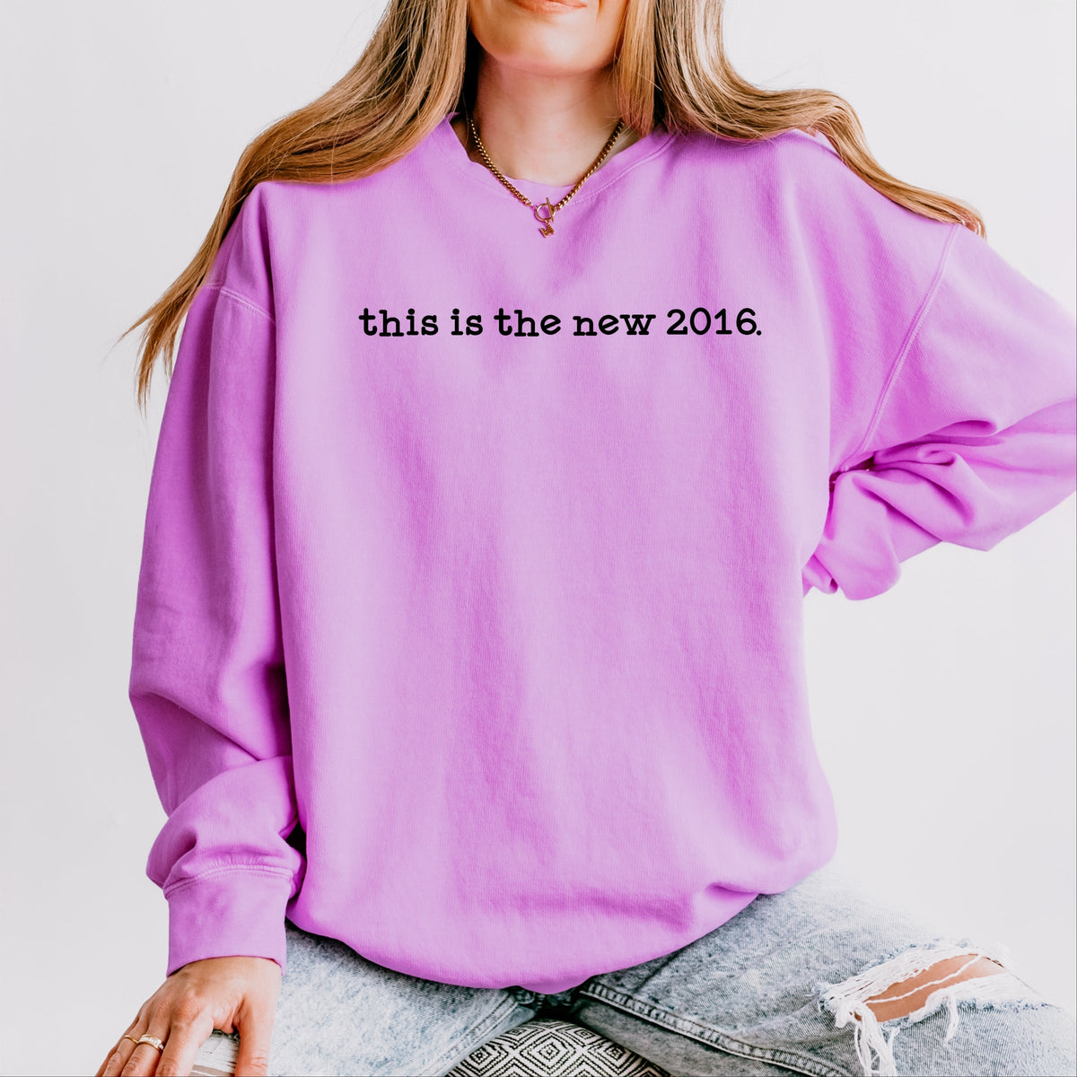 This Is The New 2016 Typewriter - Women's Lightweight Garment Dyed Sweatshirt