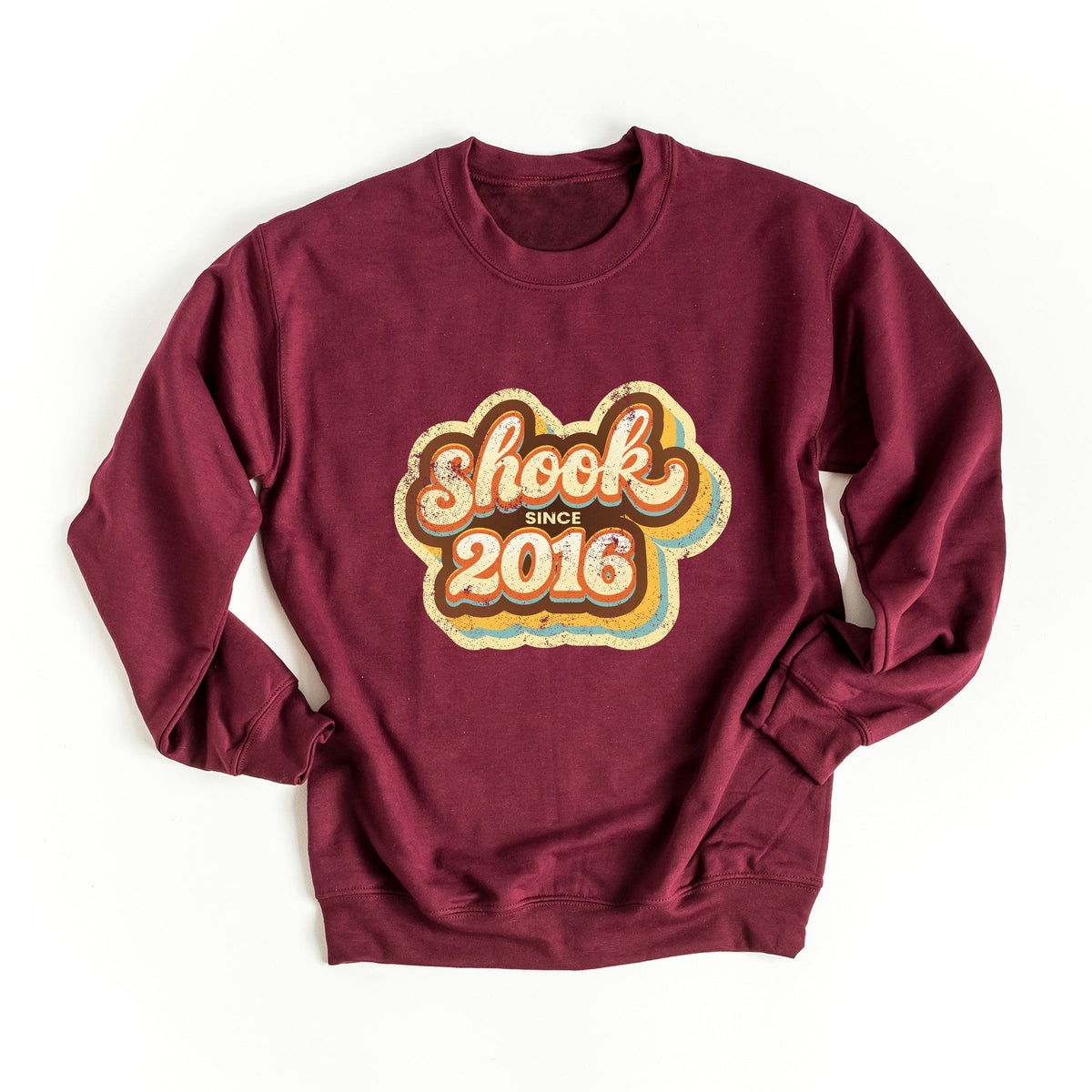 Shook Since 2016 Distressed - Women's Graphic Sweatshirt