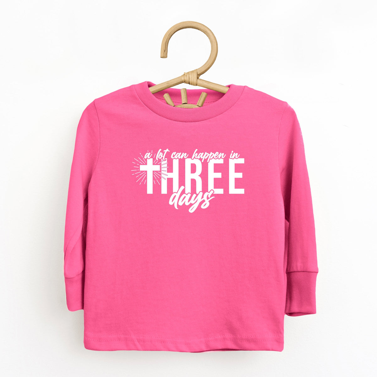 A Lot Can Happen In Three Days - Toddler Long Sleeve Graphic Tee