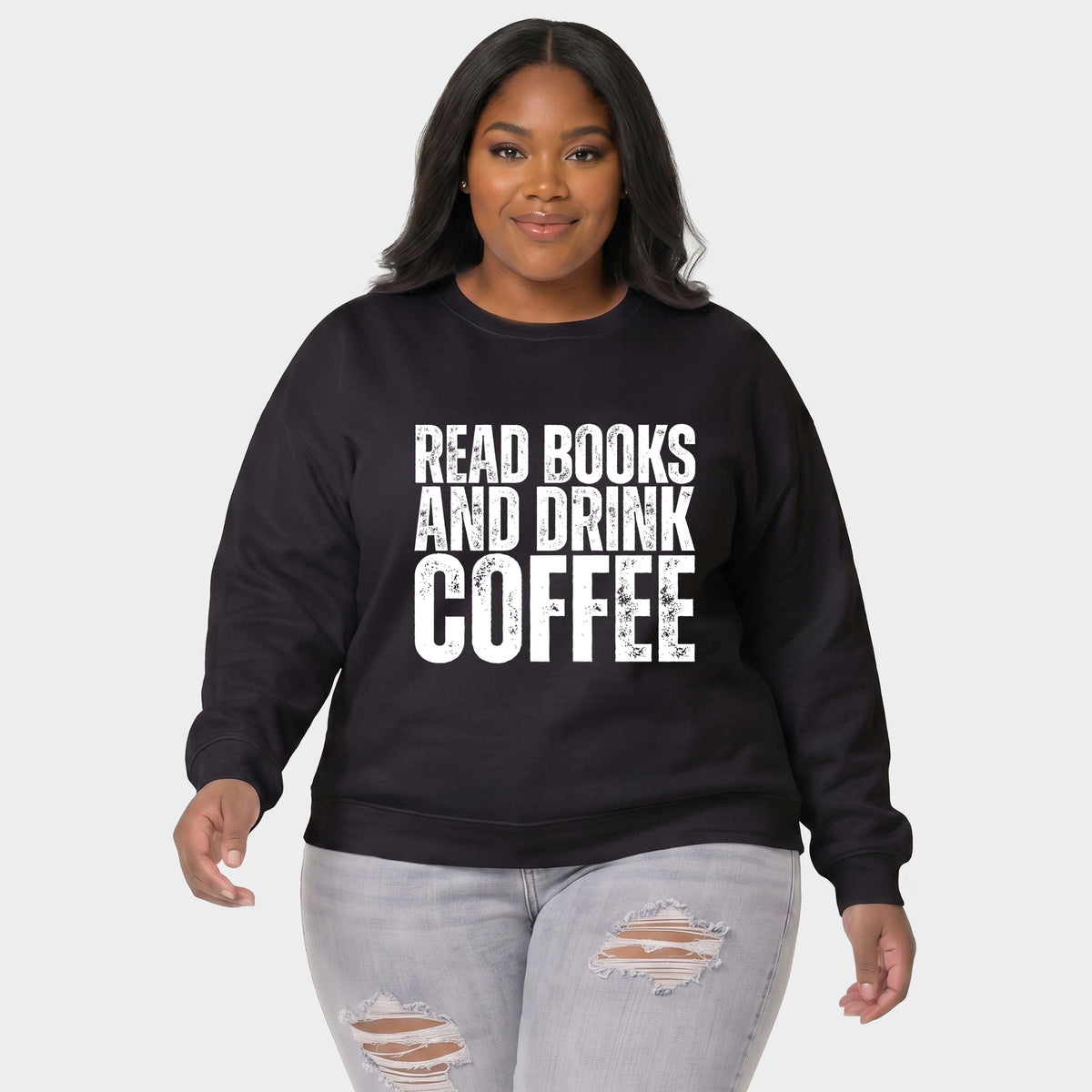 Read Books And Drink Coffee Distressed - Women's Plus Sweatshirt
