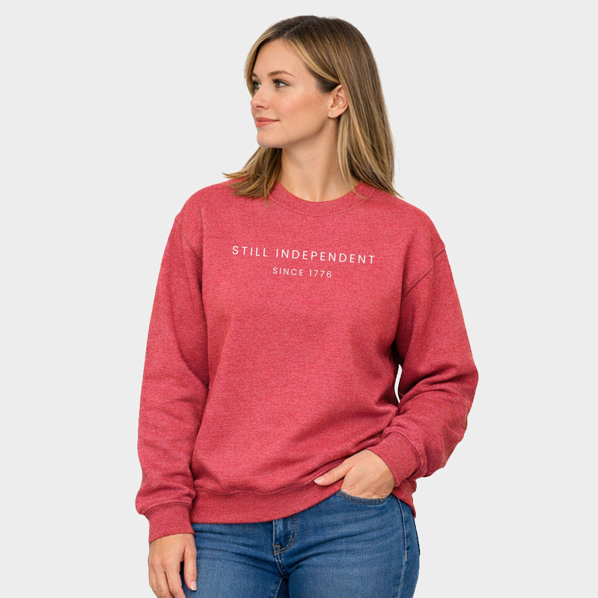 Still Independent Since 1776 - Women's Graphic Sweatshirt