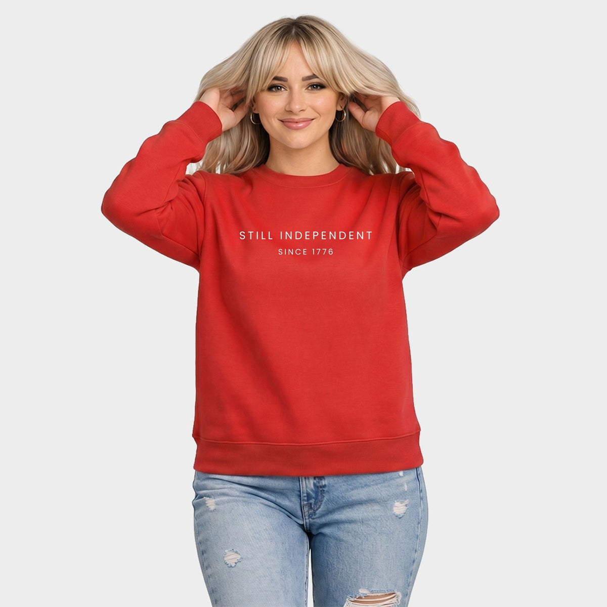Still Independent Since 1776 - Women's Graphic Sweatshirt