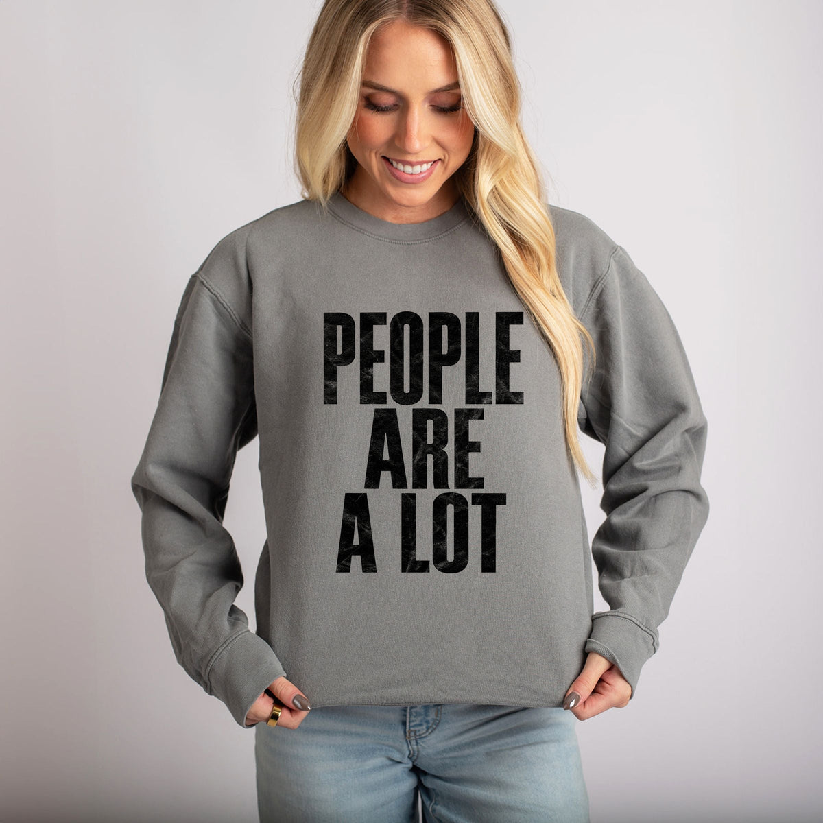 People Are A Lot - Women's Lightweight Garment Dyed Sweatshirt