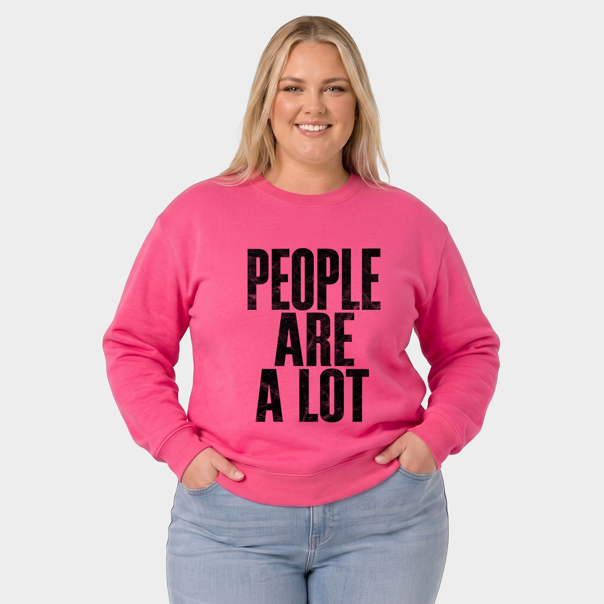 People Are A Lot - Women's Plus Sized Graphic Sweatshirt