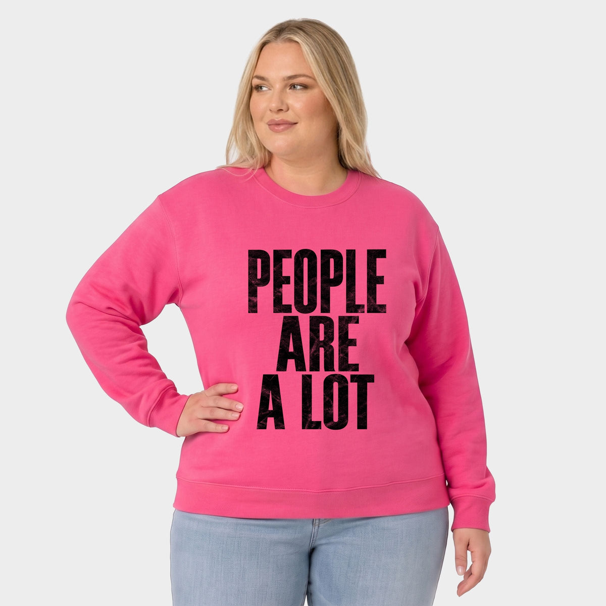 People Are A Lot - Women's Plus Sized Graphic Sweatshirt