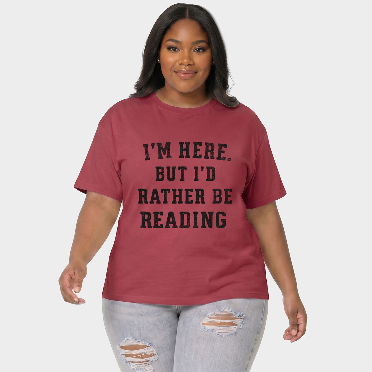 I'm Here. But I'd Rather Be Reading - Women's Plus Sized Garment Dyed Graphic T-Shirt