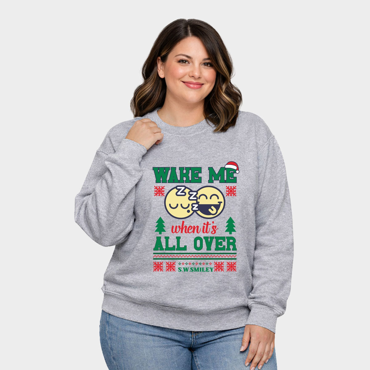 S.W.Smiley Wake Me When It's All Over - Women's Plus Sweatshirt