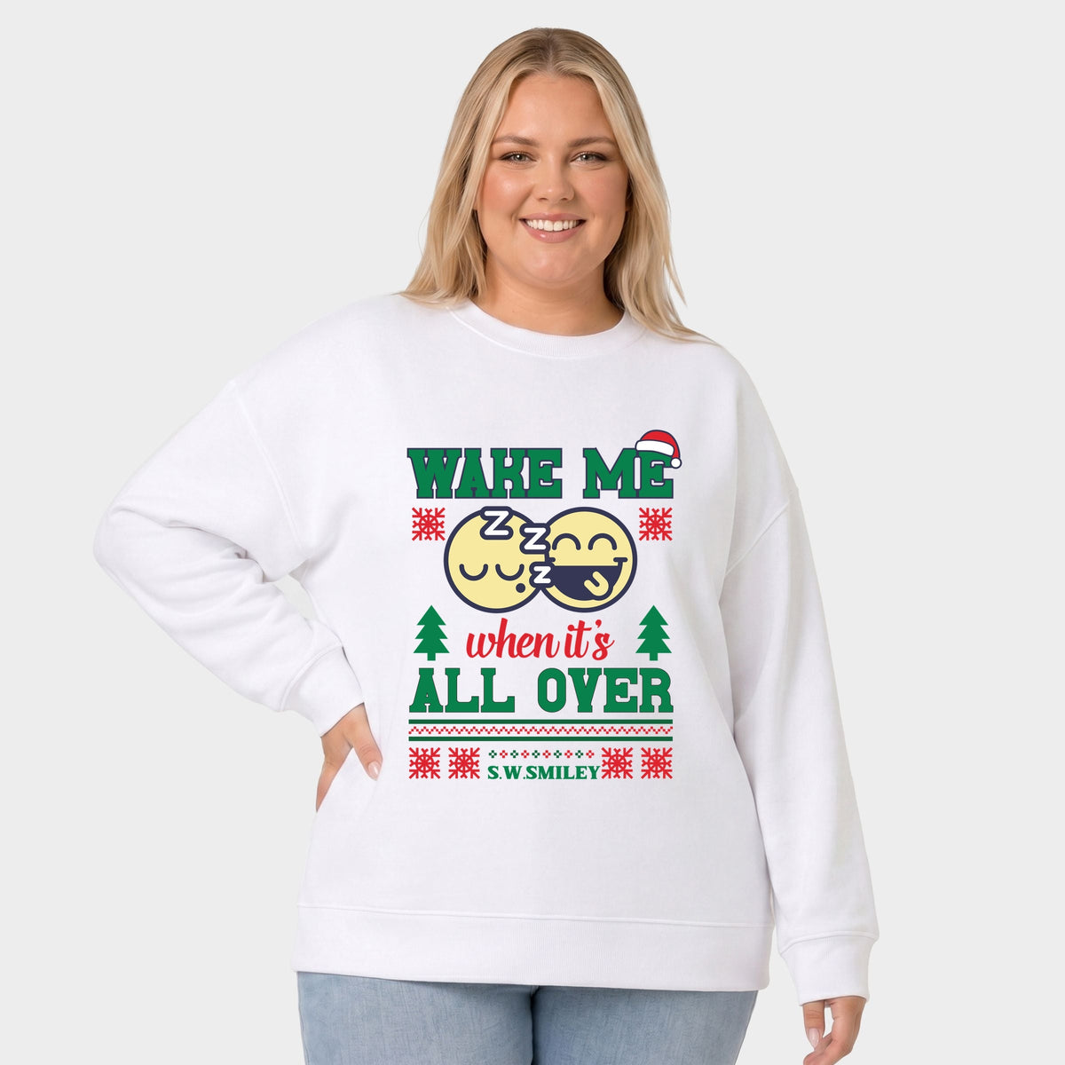 S.W.Smiley Wake Me When It's All Over - Women's Plus Sweatshirt