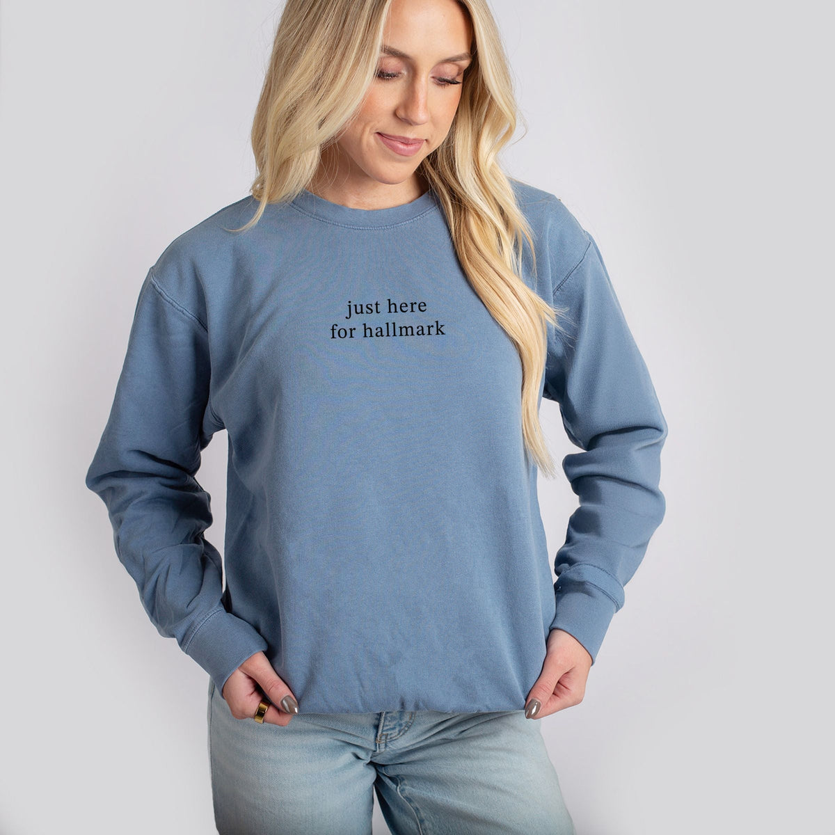 Hallmark - Just Here For Hallmark - Women's Lightweight Garment Dyed Sweatshirt