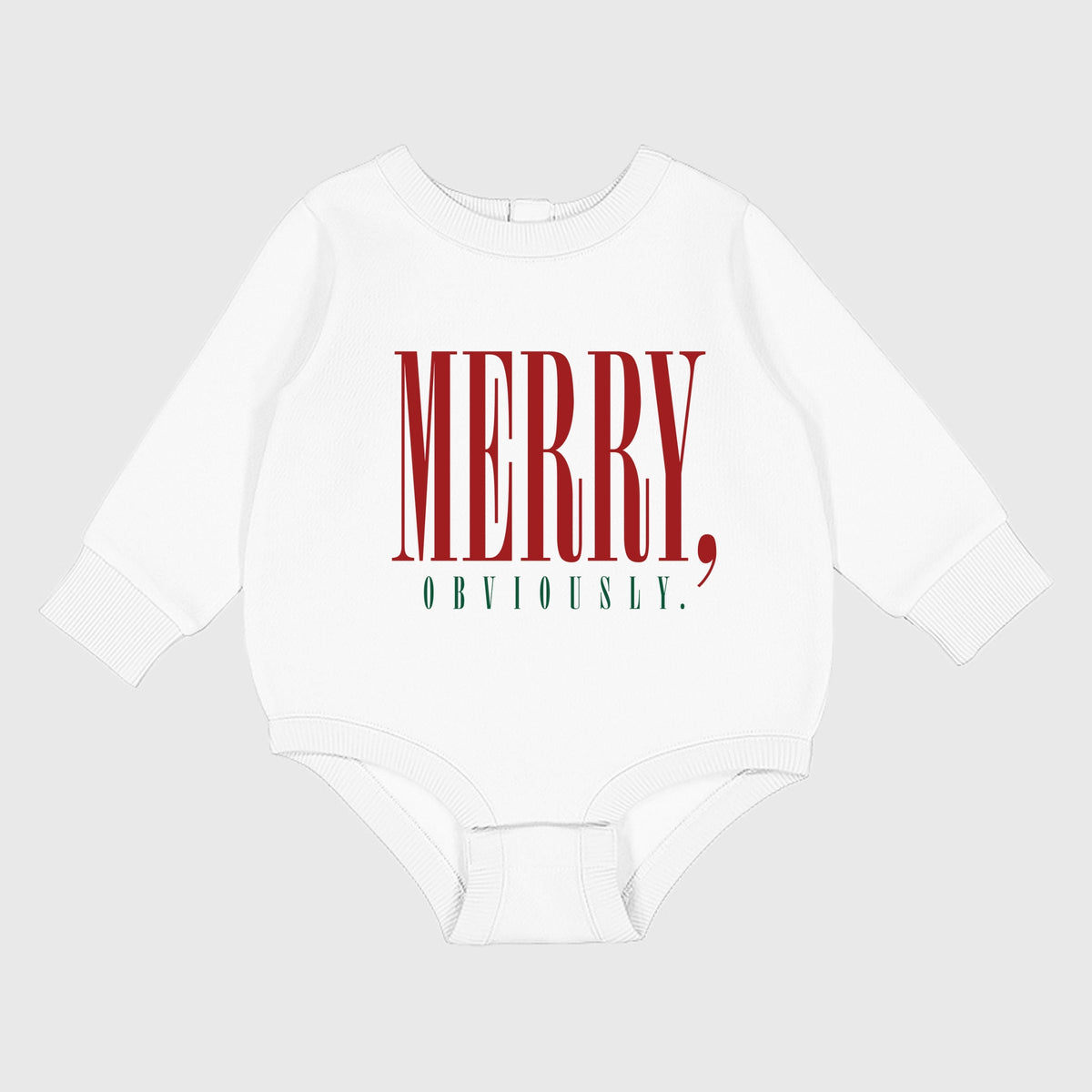 Merry, Obviously Tall - Infant Fleece BodySuit