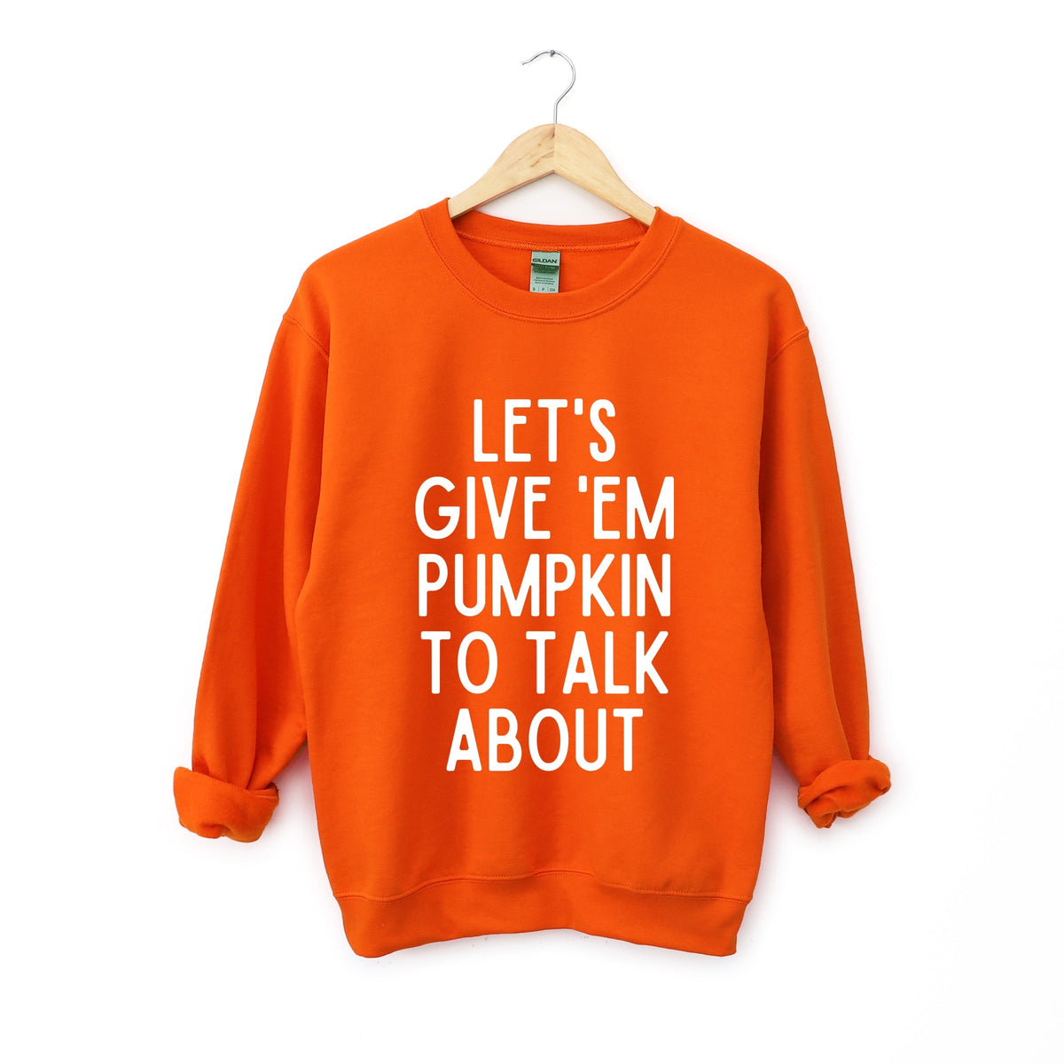 Lets Give 'Em Pumpkin To Talk About - Women's Graphic Sweatshirt