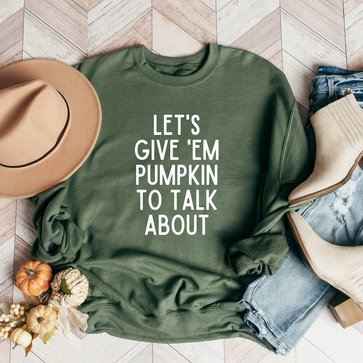 Lets Give 'Em Pumpkin To Talk About - Women's Graphic Sweatshirt