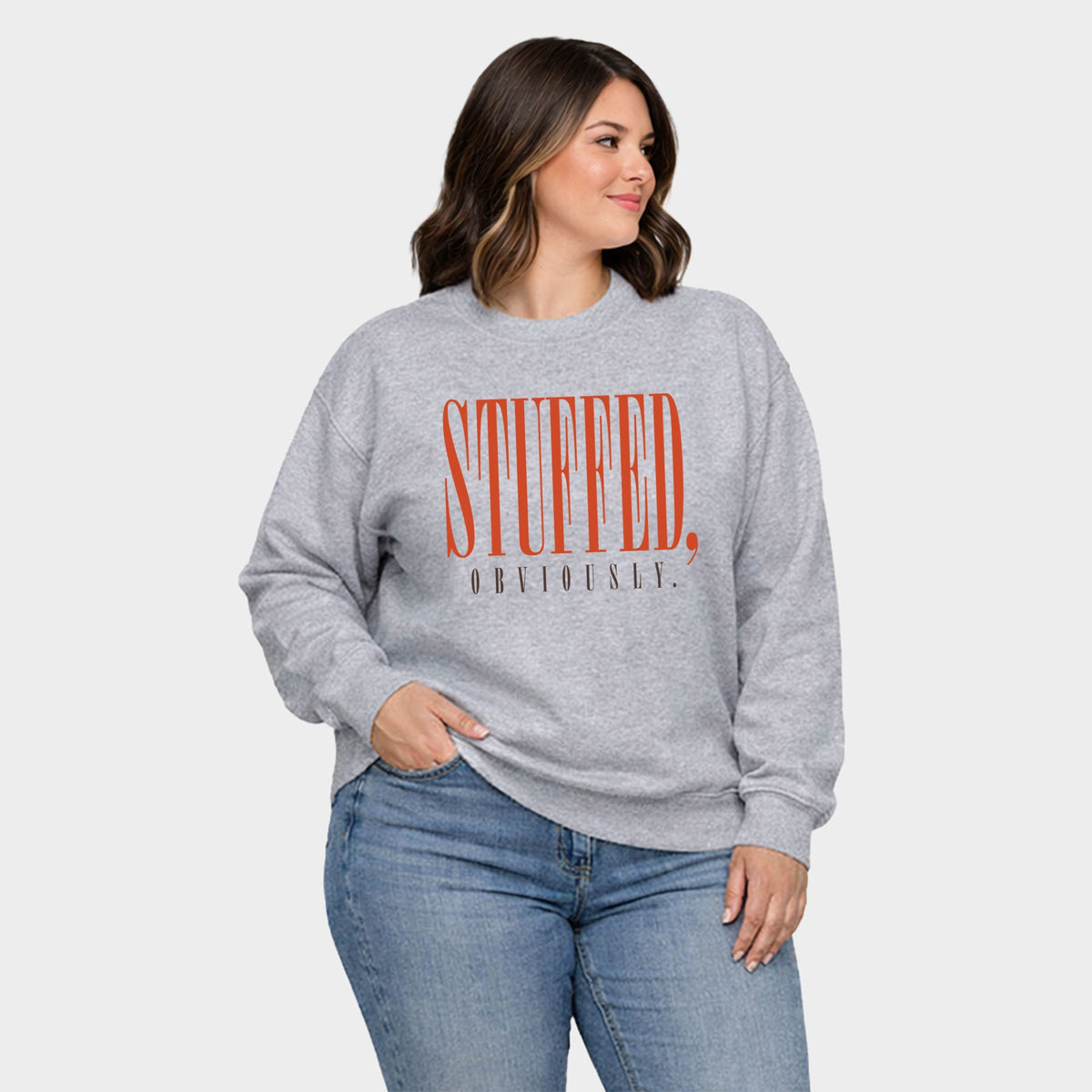 Stuffed, Obviously Tall - Women's Plus Sweatshirt