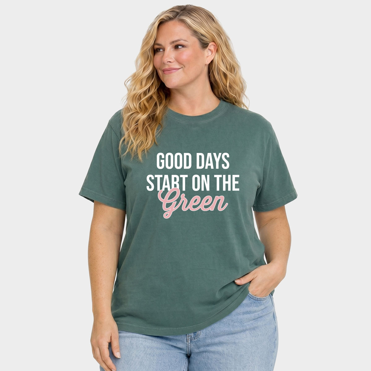 Good Days Start On The Green - Women's Plus Garment Dyed Tee