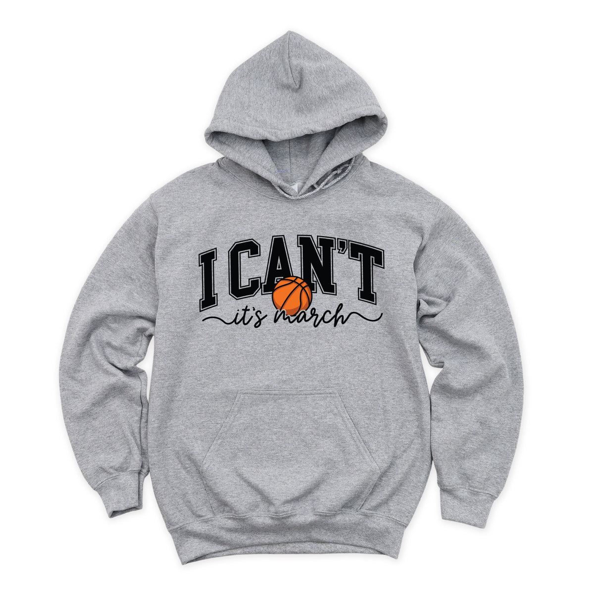 I Can't, It's March - Women's Graphic Hoodie