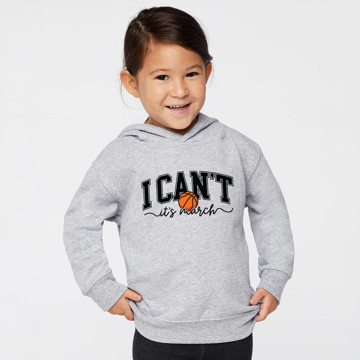 I Can't, It's March  - Toddler Hoodie