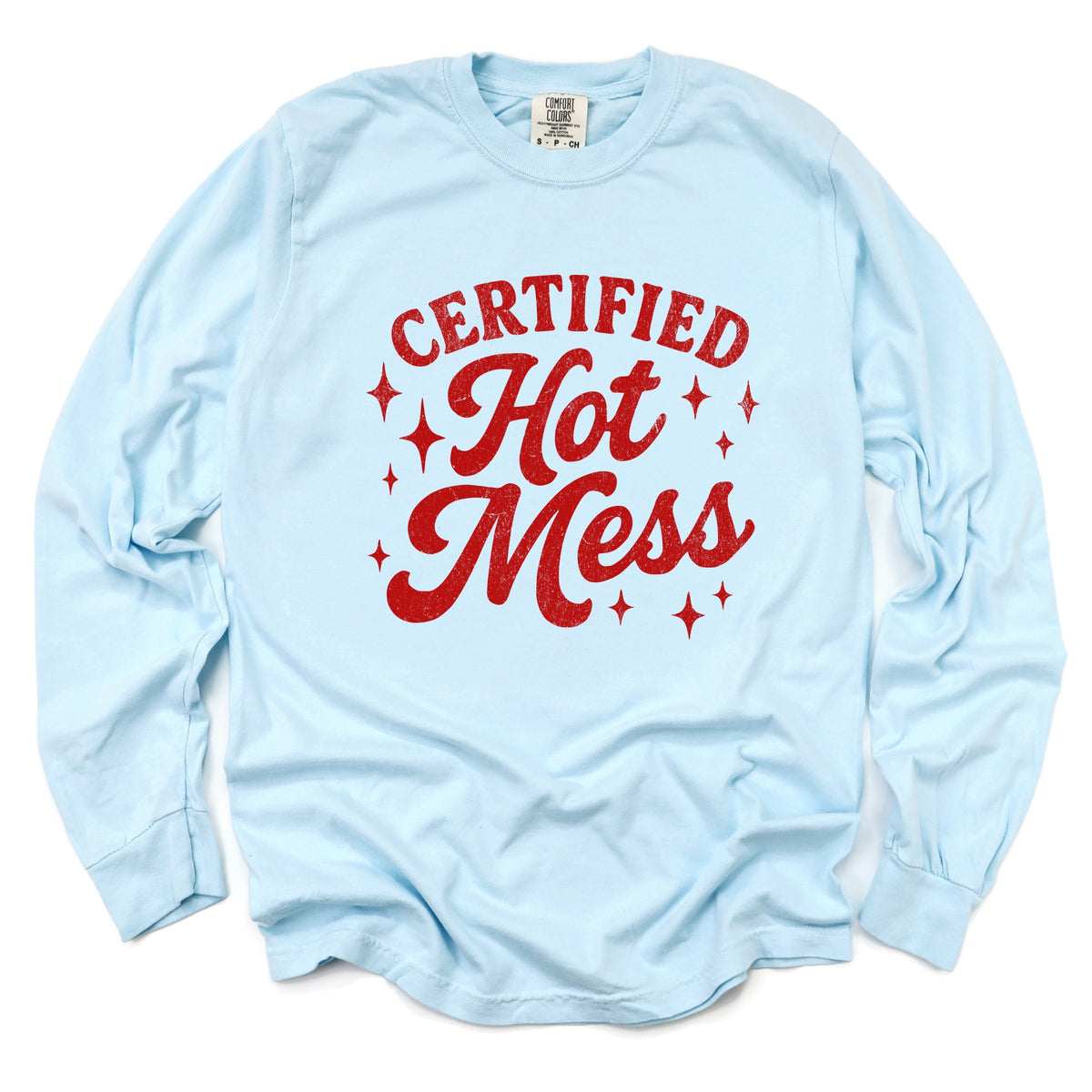 Certified Hot Mess Stars Distressed - Women's Garment Dyed Long Sleeve Graphic T-Shirt