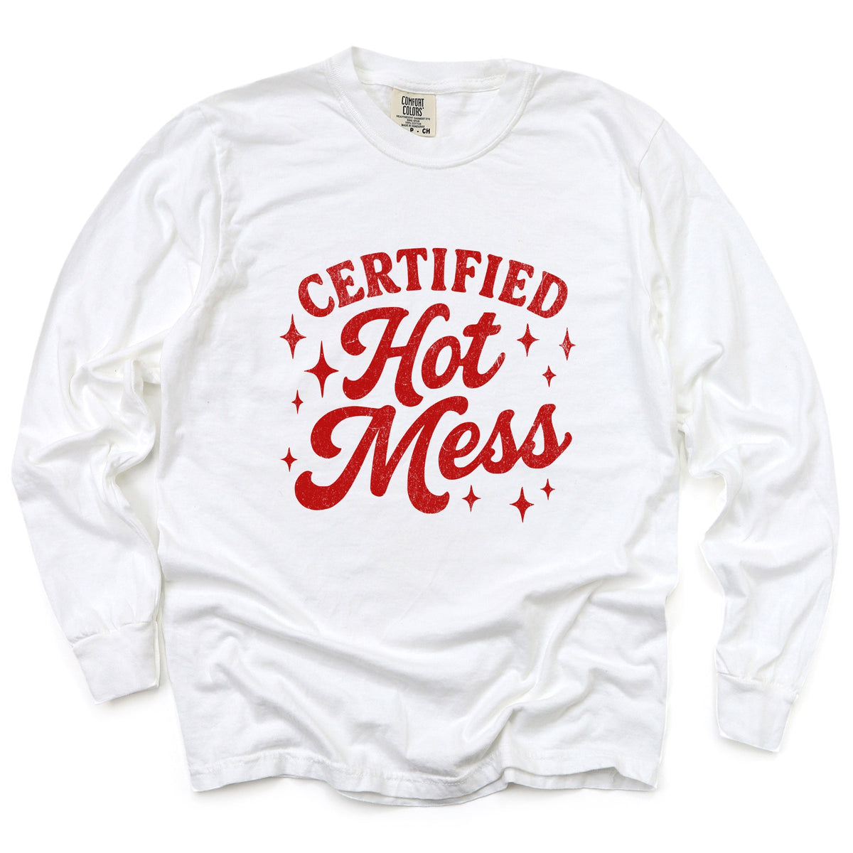 Certified Hot Mess Stars Distressed - Women's Garment Dyed Long Sleeve Graphic T-Shirt
