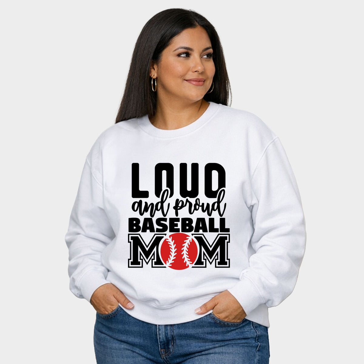 Loud And Proud Baseball Mom - Women's Plus Sized Graphic Sweatshirt