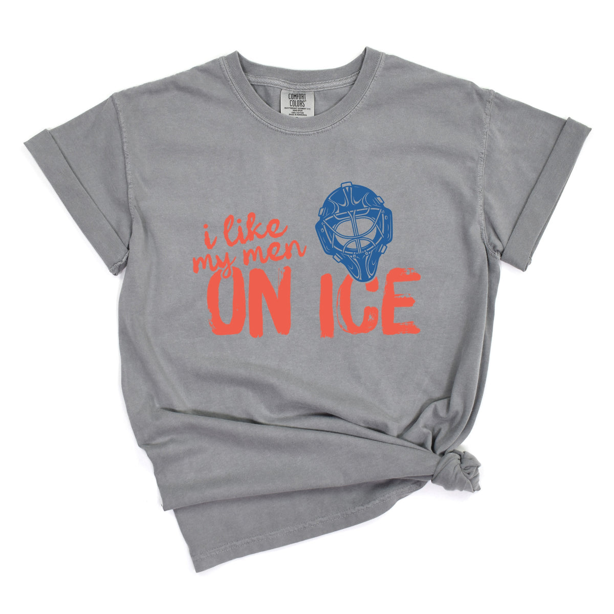 I Like My Men On Ice - Women's Garment Dyed Graphic T-Shirt
