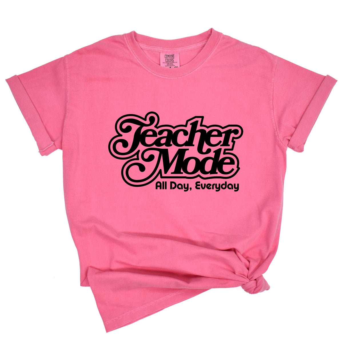 Teacher Mode Everyday - Women's Garment Dyed Graphic T-Shirt
