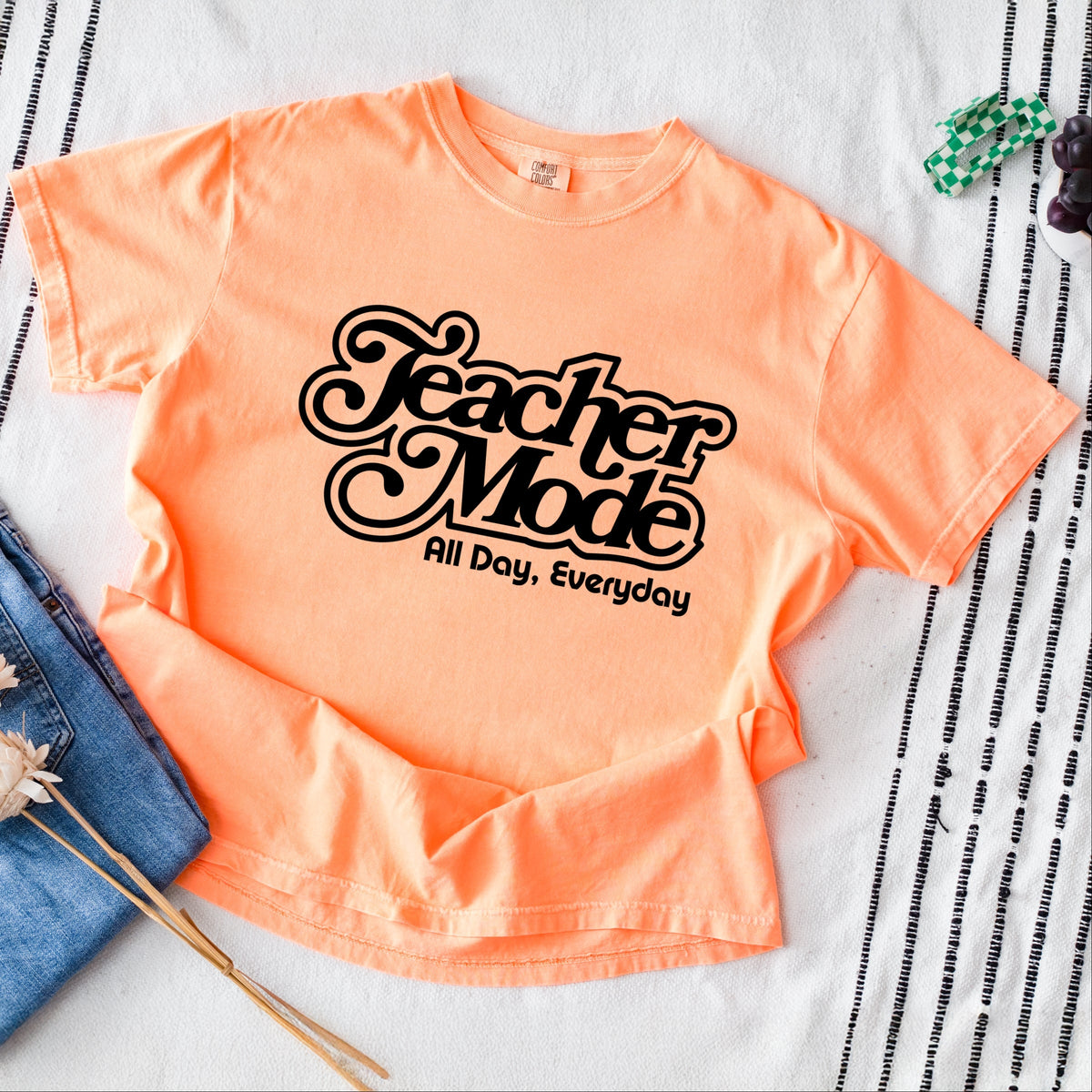 Teacher Mode Everyday - Women's Garment Dyed Graphic T-Shirt